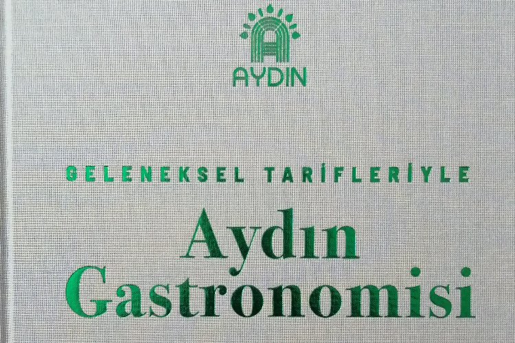 Aydın'ın ilk gastronomi kitabı tanıtıldı